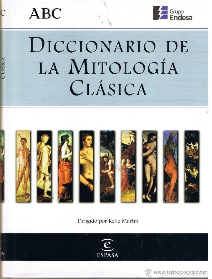 Libros de segunda mano: DICCIONARIO DE LA MITOLOGIA CLASICA. ESPASA. ABC OBRA COMPLETA UN TOMO