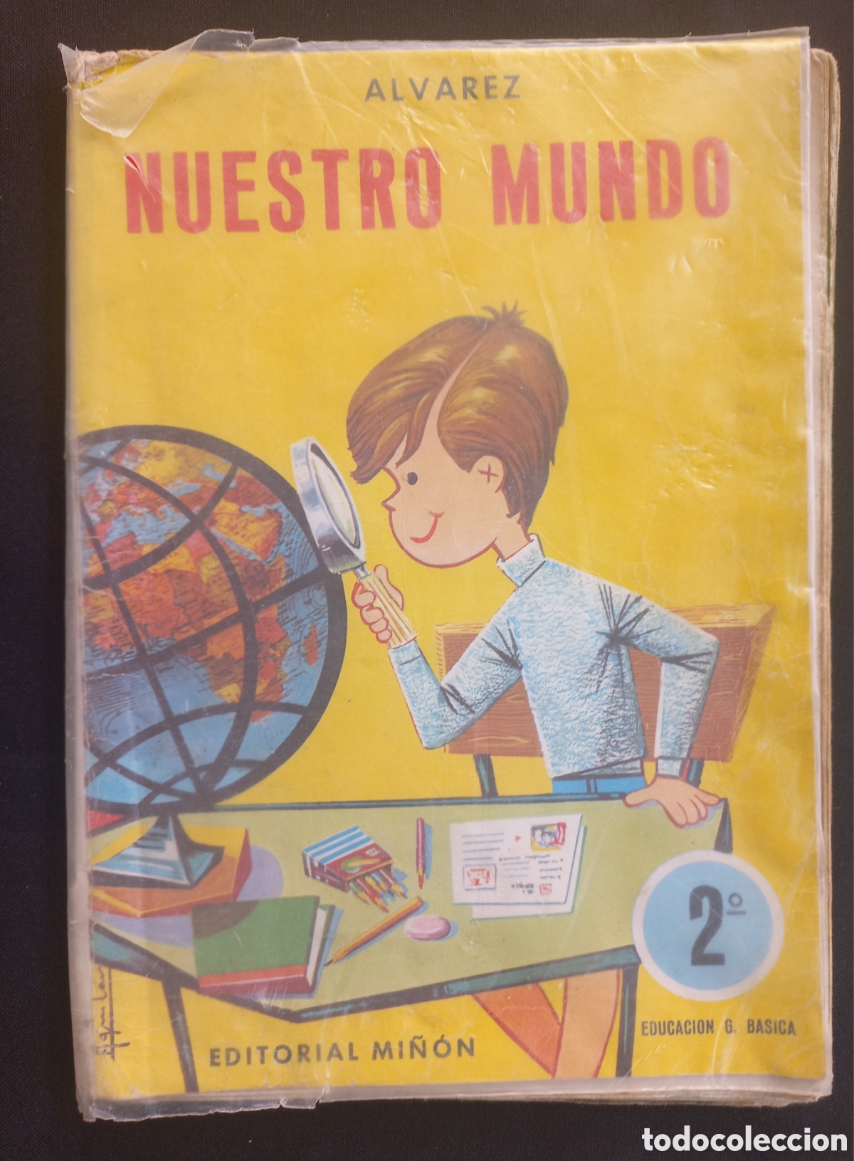 Libros de segunda mano: NUESTRO MUNDO &Aacute;LVAREZ 2&ordm; EGB MI&Ntilde;&Oacute;N 1972