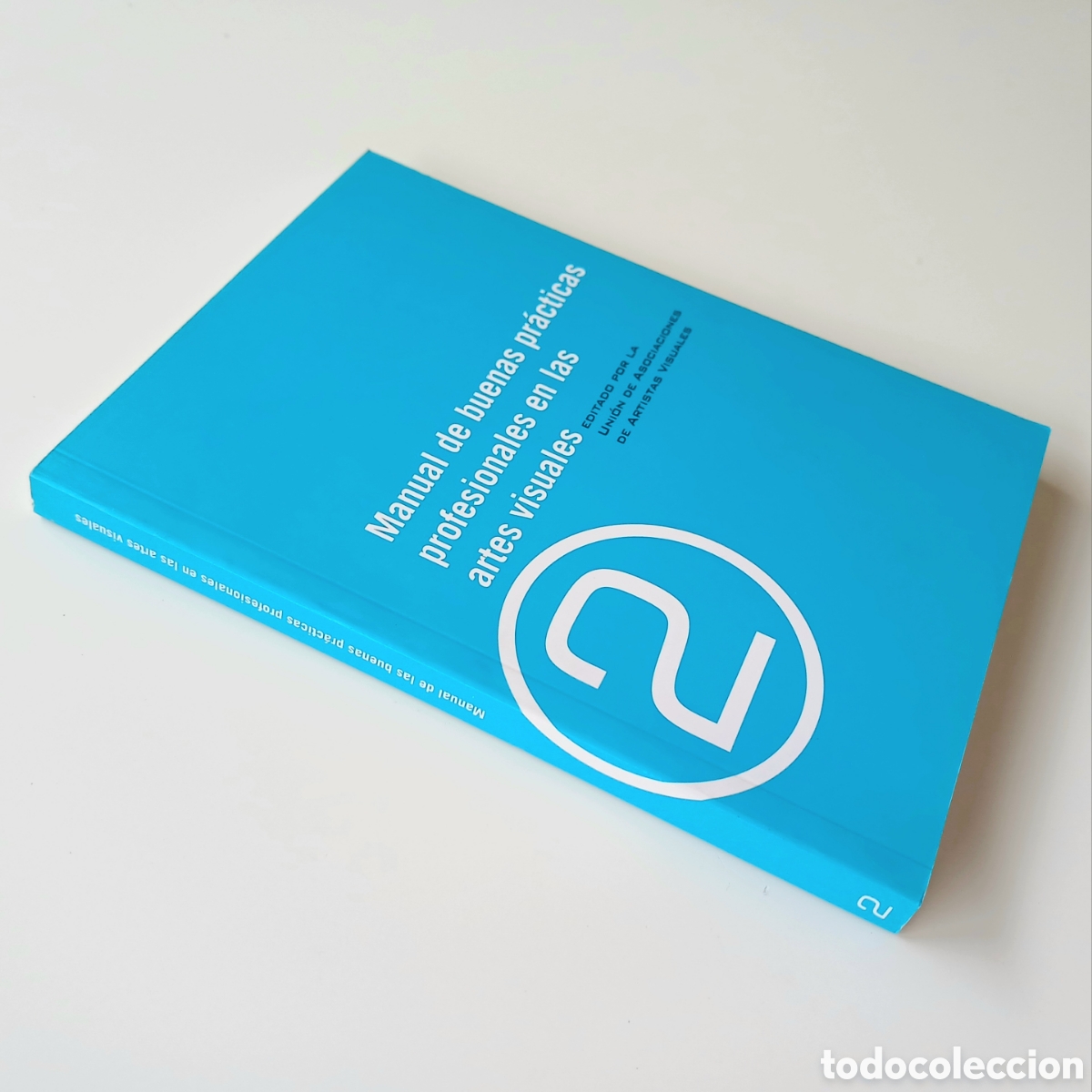 Libros de segunda mano: Manual de buenas pr&aacute;cticas profesionales en las artes visuales - Foto 3