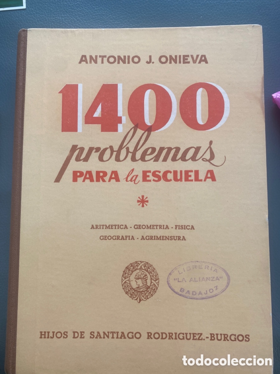 Libros de segunda mano: ANTIGUO LIBRO ESCOLAR 1400 PROBLEMAS PARA LA ESCUELA