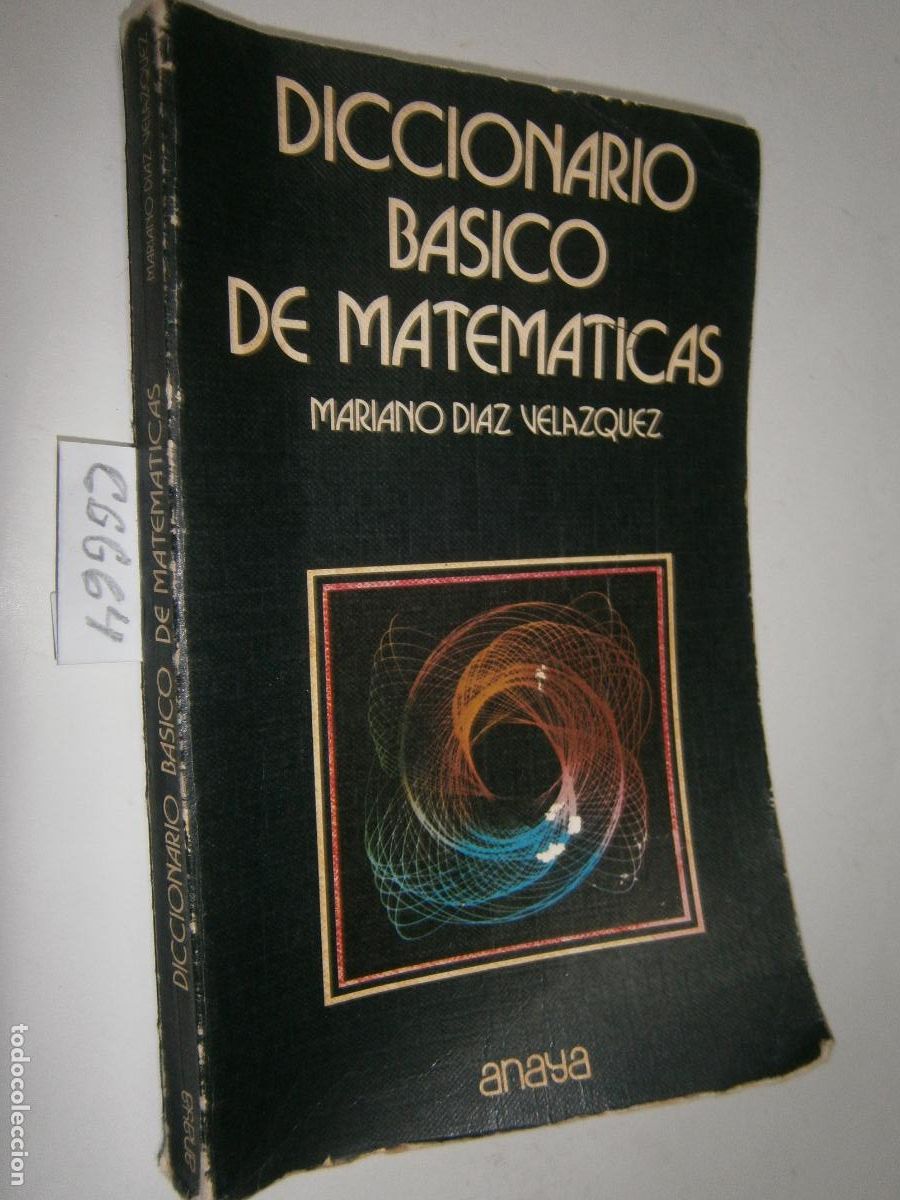 Libros de segunda mano: ANTIGUO LIBRO DE TEXTO - DICCIONARIO BASICO DE MATEMATICAS