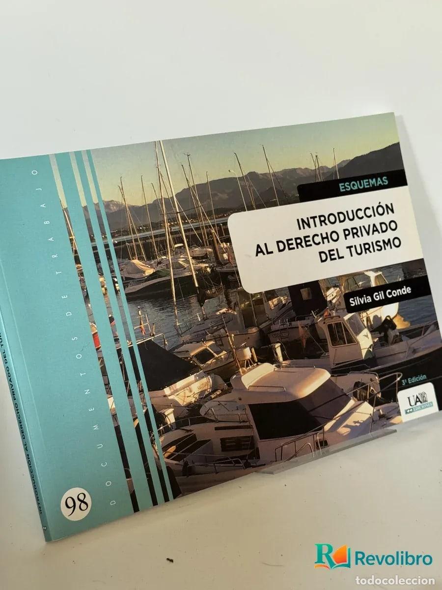 Libros de segunda mano: Introducci&oacute;n al Derecho Privado del Turismo - Silvia Gil Conde