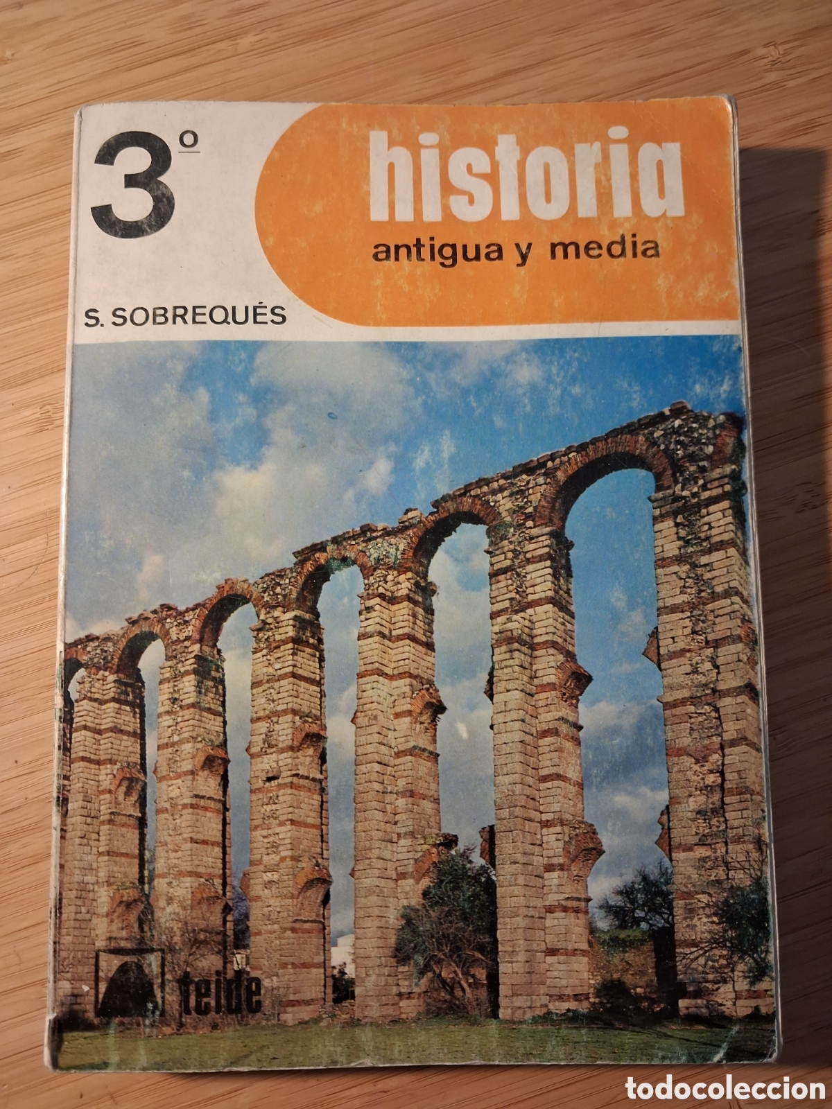 Libros de segunda mano: Historia antigua y media 3&ordm; curso bachillerato - Santiago Sobreques (Teide 1969)