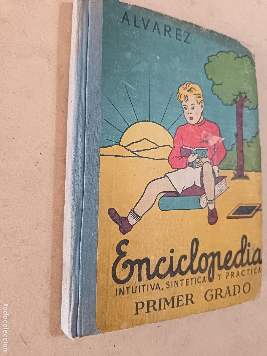 Libros de segunda mano: ENCICLOPEDIA ALVAREZ. PRIMER GRADO. MI&Ntilde;ON, 1961. 253 PP. ILUSTRADO.