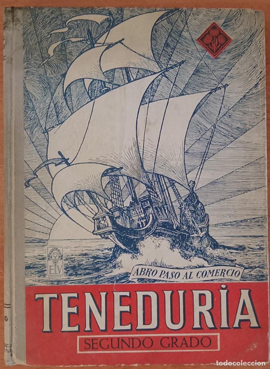 Libros de segunda mano: Tenedur&iacute;a de libros, por partida doble.