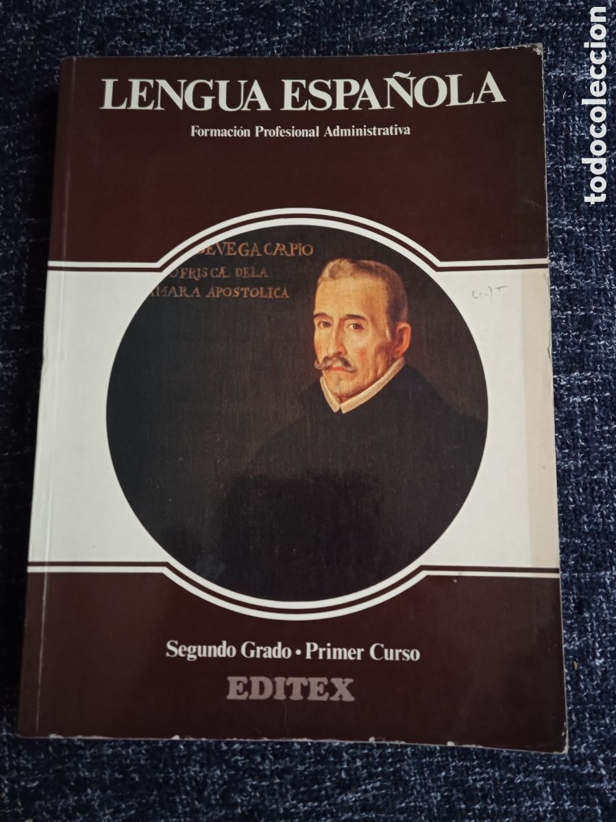 Libros de segunda mano: Lengua espa&ntilde;ola formaci&oacute;n profesional administrativa -segundo grado primer curso -ed. Editex