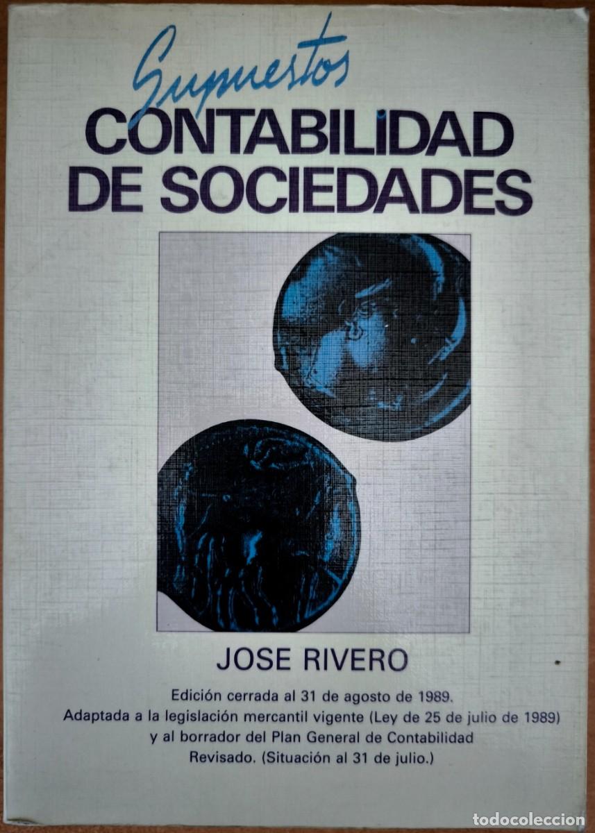 Libros de segunda mano: Supuestos Contabilidad de Sociedades, de Jos&eacute; Rivero