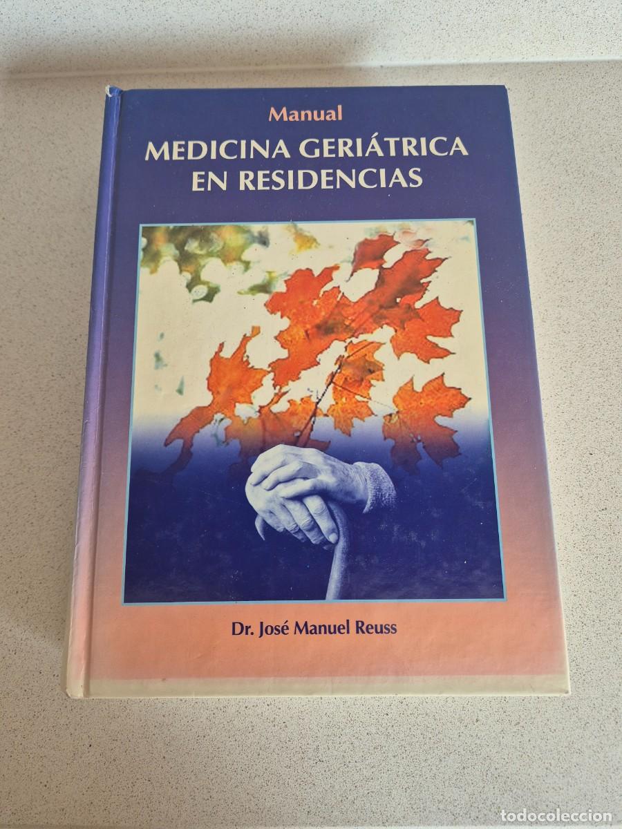 Libros de segunda mano: Libro &rdquo;Medicina geriatrica en residencias&rdquo;