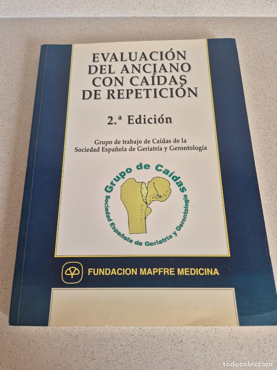 Libros de segunda mano: Libro &rdquo;Evaluacion del anciano con caidas de repeticion&rdquo;