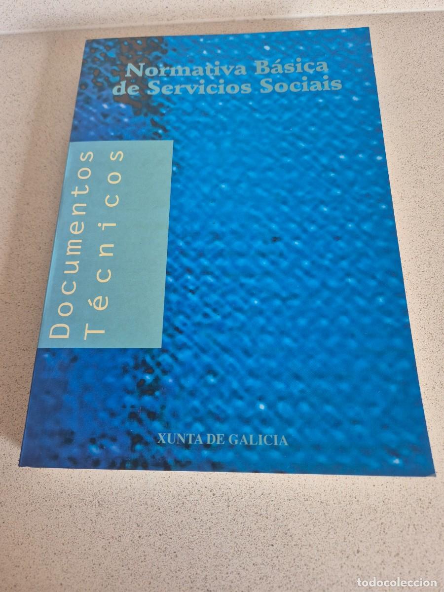 Libros de segunda mano: Libro &rdquo;Normativa basica de Servizos Sociais&rdquo;