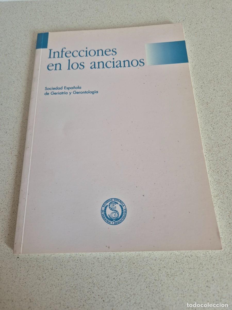 Libros de segunda mano: Libro &rdquo;Infecciones en los ancianos&rdquo;