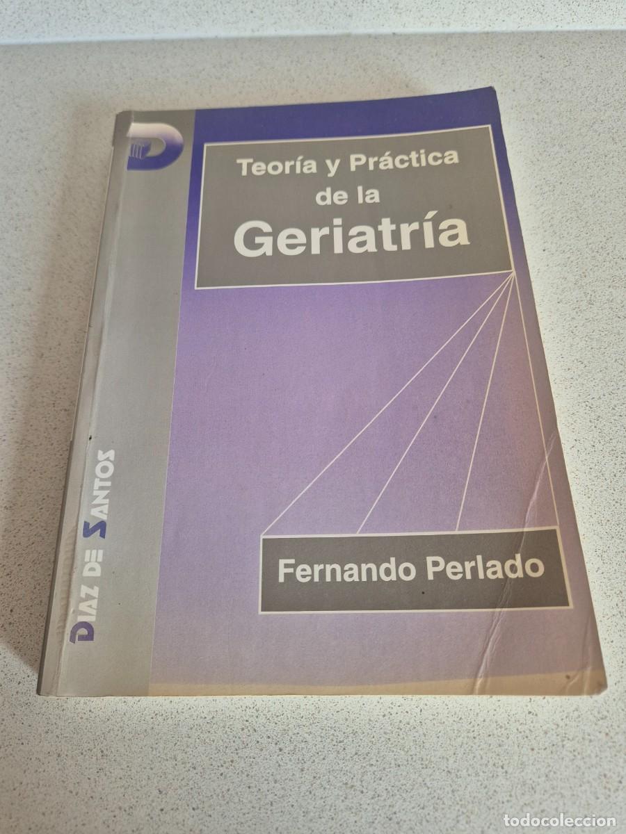 Libros de segunda mano: Libro &rdquo;Teoria y practica de la geriatria&rdquo;