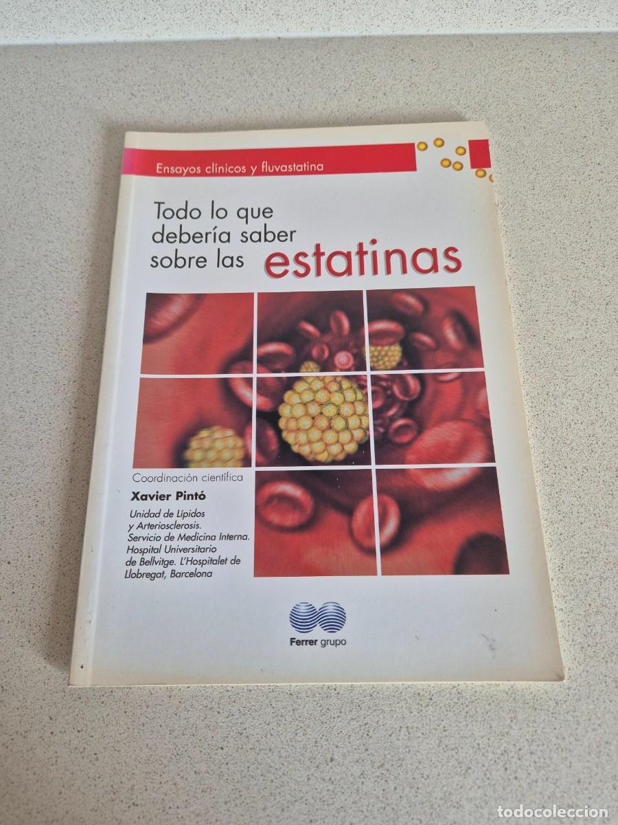 Libros de segunda mano: Libro &rdquo;Todo lo que deberia saber sobre las estatinas&rdquo;