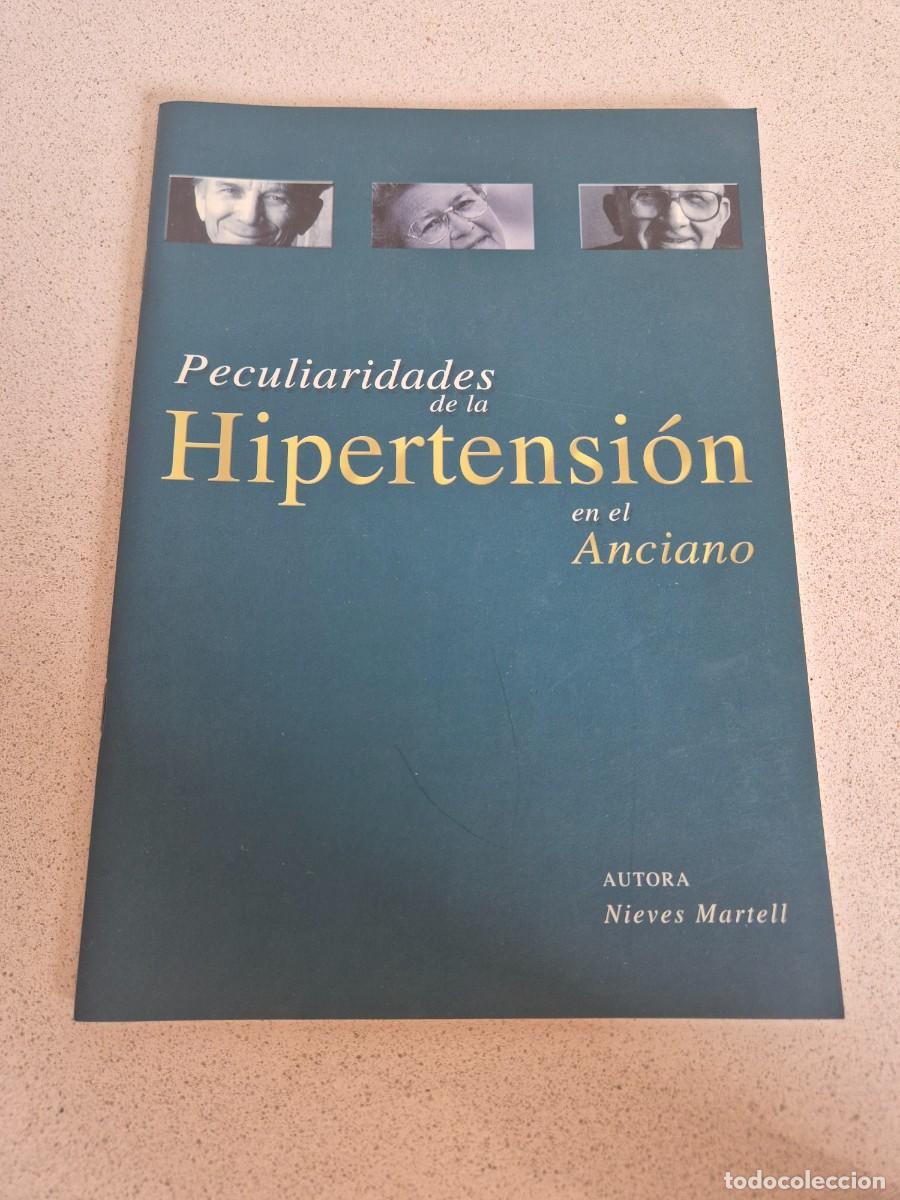 Libros de segunda mano: Libro &rdquo;Peculiaridades de la hipertension en el anciano&rdquo;