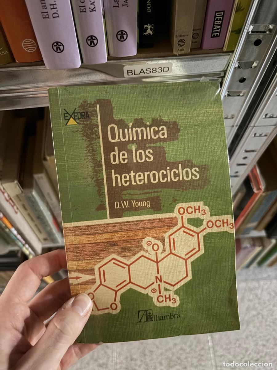 Livros em segunda m&atilde;o: BLAS83D D. W. Young Qu&iacute;mica de los heterociclos Alhambra