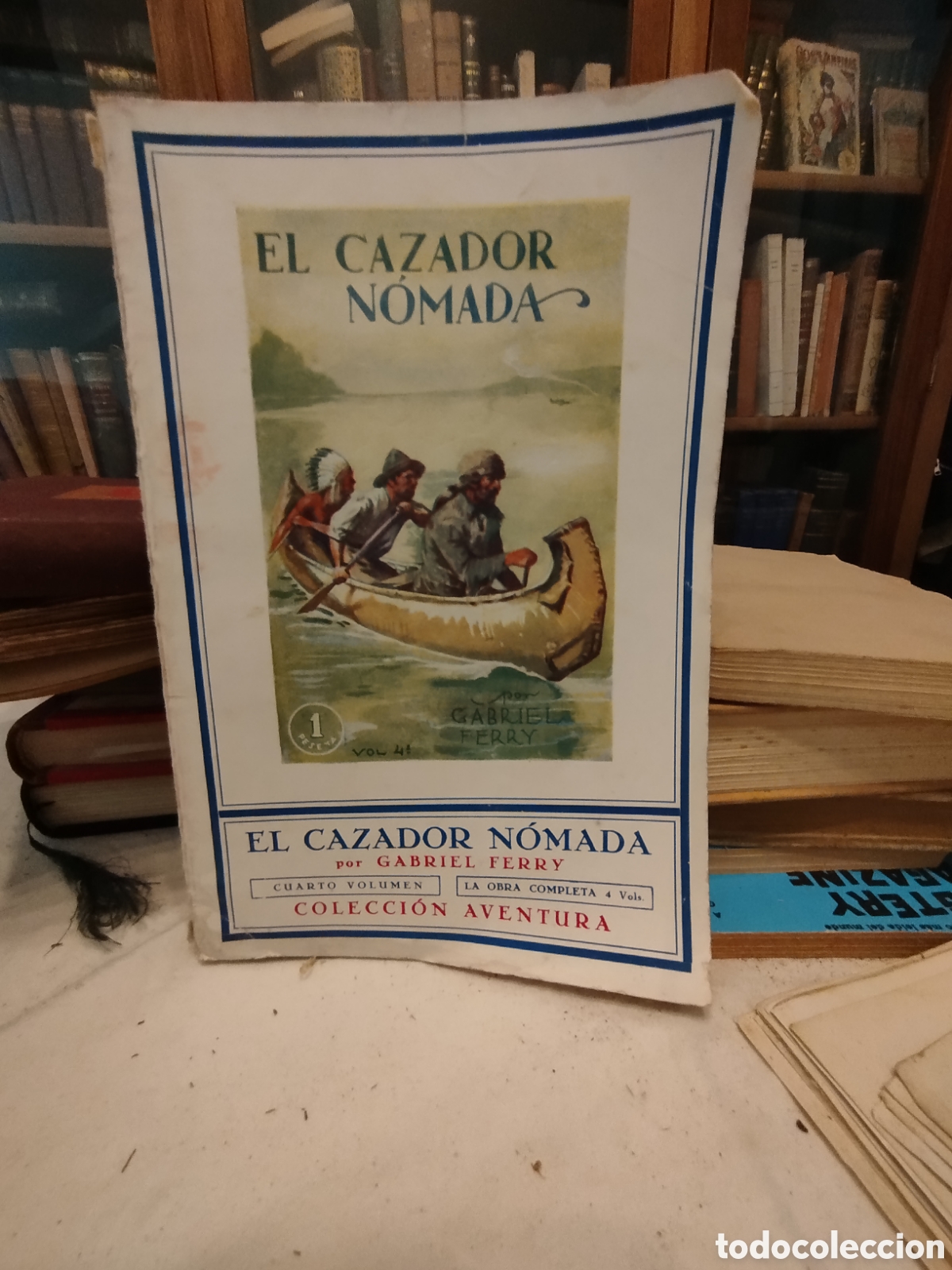 Libros de segunda mano: Novela El Cazador N&oacute;mada - Gabriel Ferry (Vol. 4) - Ed. Juventud 1928