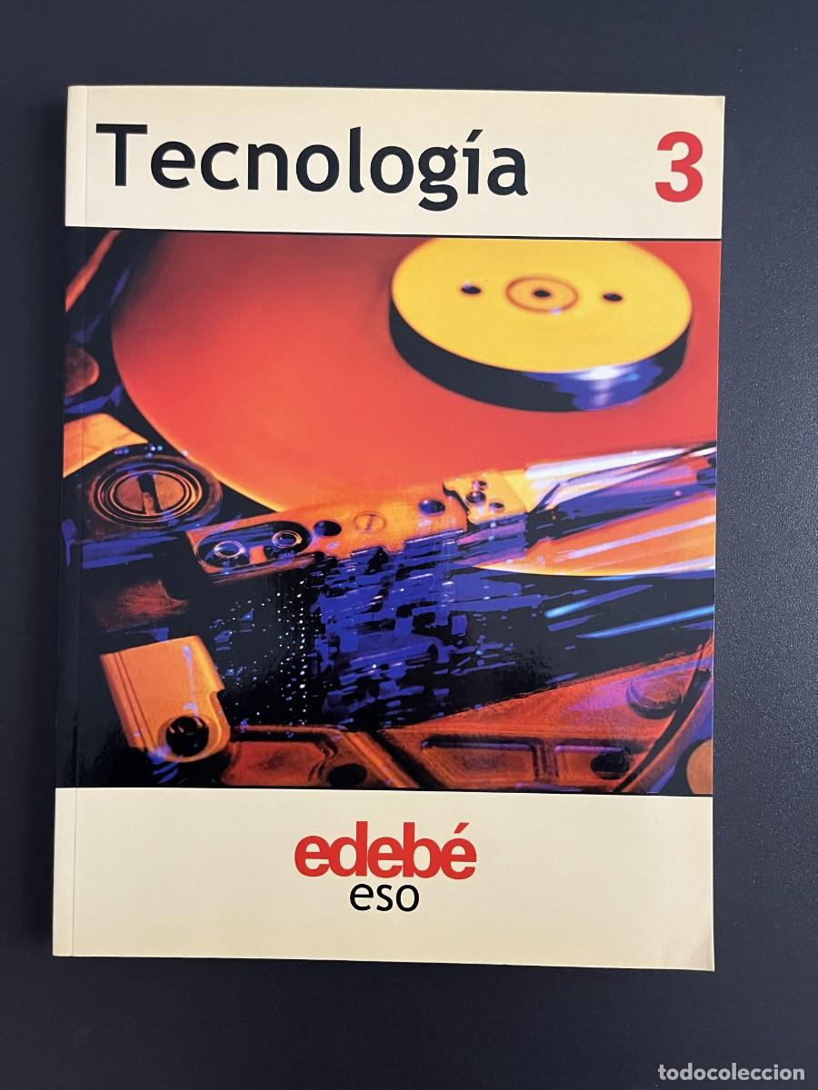 Libros de segunda mano: Tecnolog&iacute;a 3 ESO Edeb&eacute; (Ed. 2003)