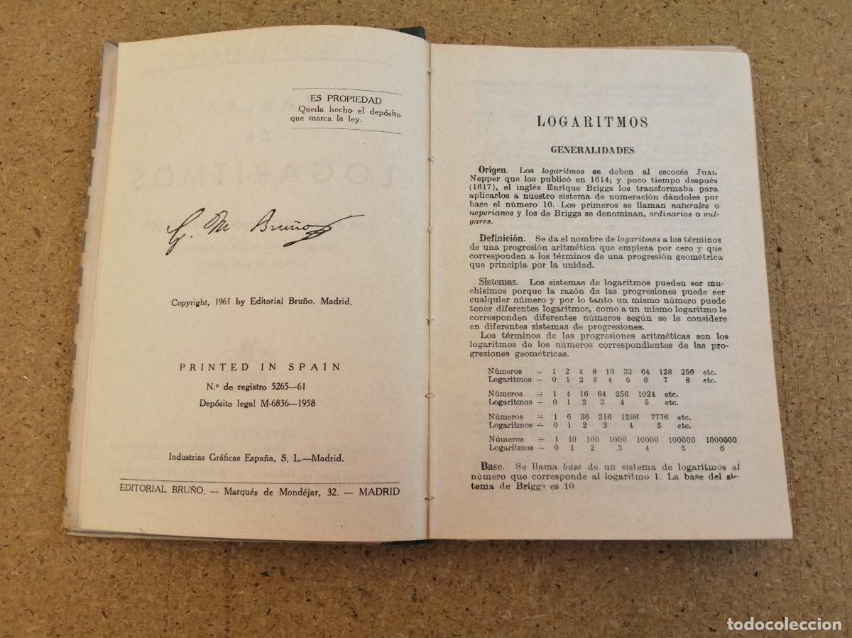 Libros de segunda mano: TABLAS DE LOGARITMOS Y TRIGONOMETRICAS (EDICION 1961) BRU&Ntilde;O - Foto 3