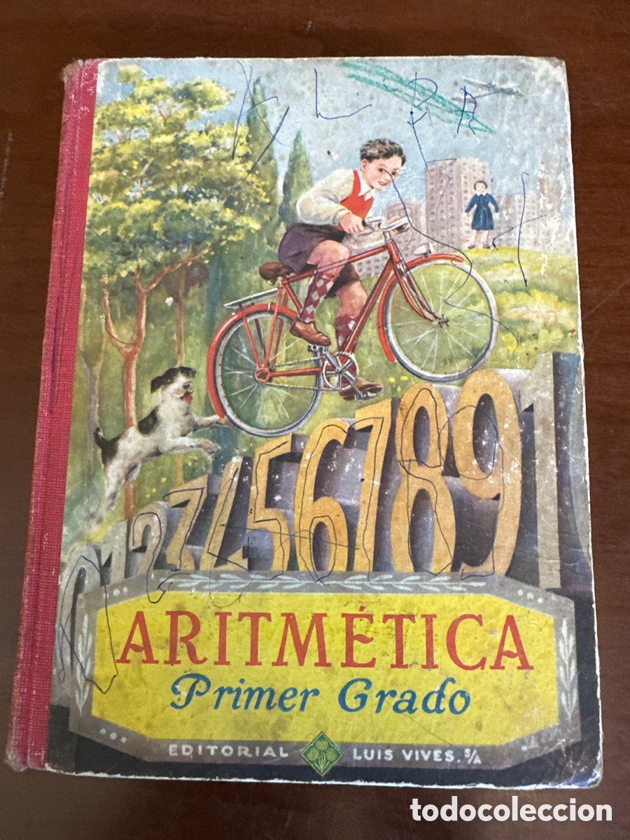 Libros de segunda mano: ARITM&Eacute;TICA - PRIMER GRADO - ED. LUIS VIVES S.A. - A&Ntilde;O 1956