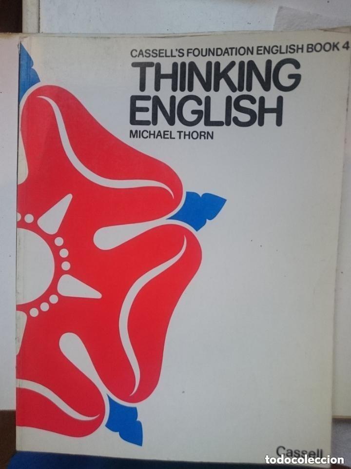 Libros de segunda mano: THINKING ENGLISH 4 -LEER DETALLES