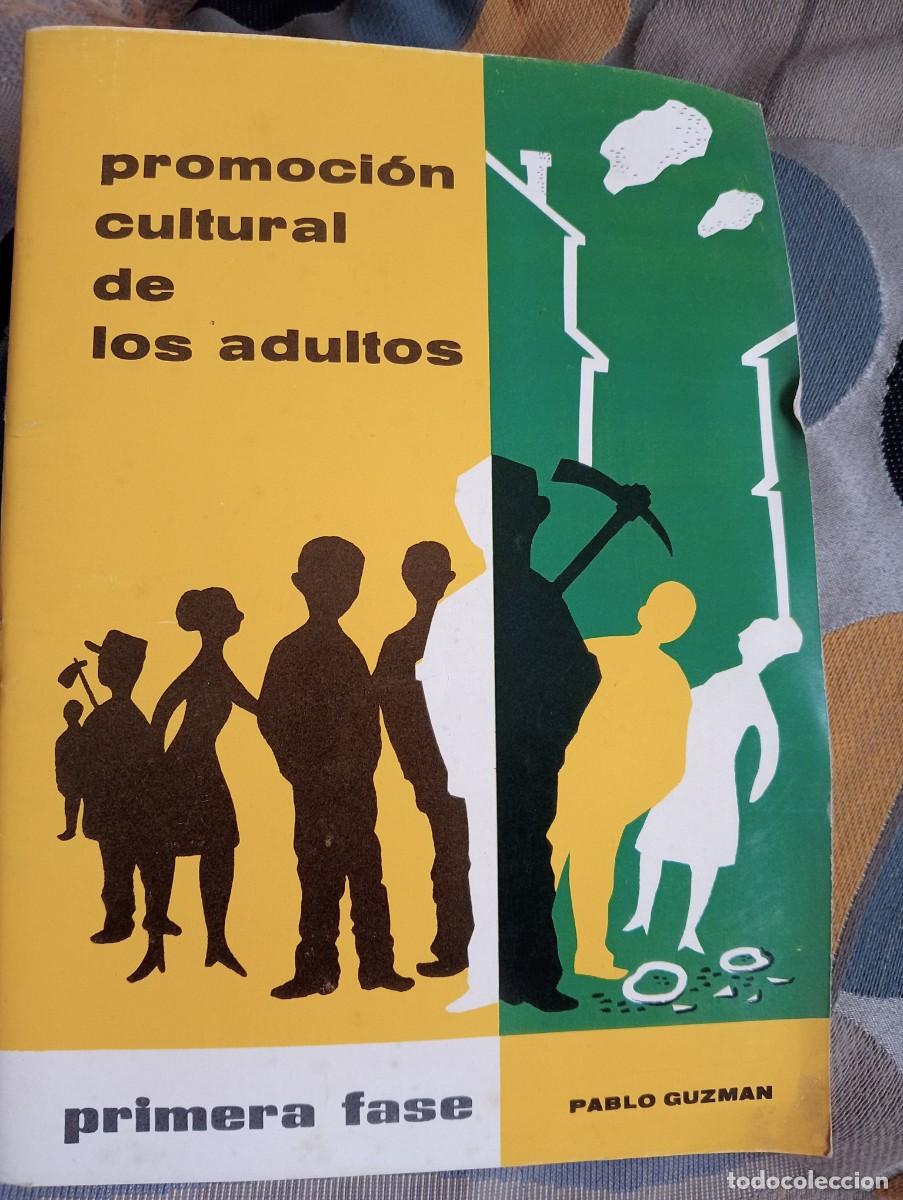 Libros de segunda mano: LIBRO CARTILLA PROMOCI&Oacute;N CULTURAL DE ADULTOS PRIMERA FASE PABLO GUZMAN ALFABETIZACI&Oacute;N