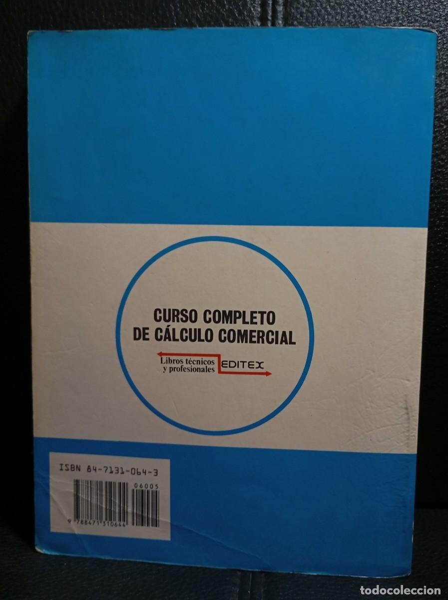 Libros de segunda mano: CURSO COMPLETO DE CALCULO COMERCIAL - LIBRO DE TEXTO - 1990 - EDITEX - Foto 2