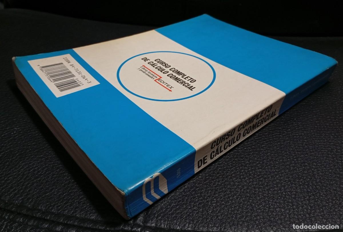 Libros de segunda mano: CURSO COMPLETO DE CALCULO COMERCIAL - LIBRO DE TEXTO - 1990 - EDITEX - Foto 5