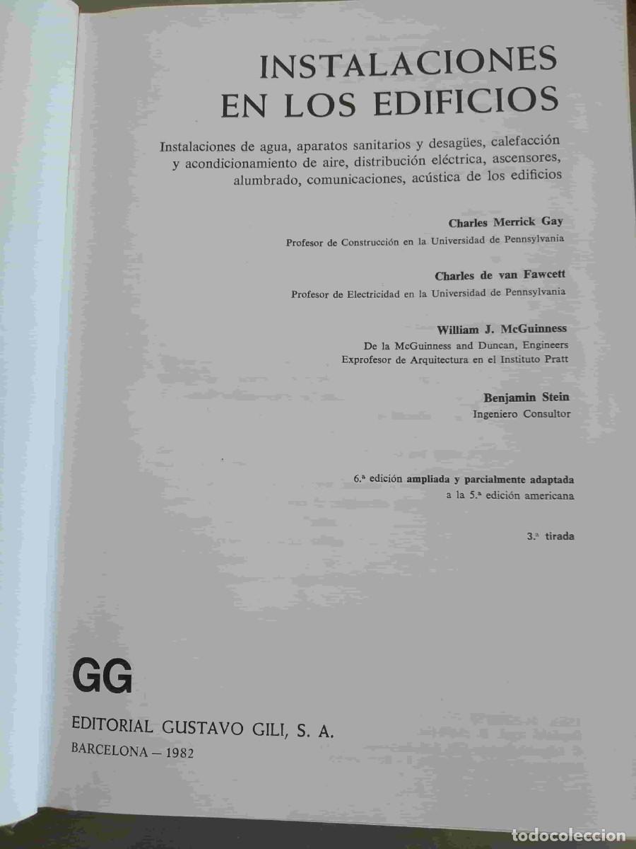 Libros de segunda mano: INSTALACIONES EN LOS EDIFICIOS. Ed. Gustavo Gili (1982) - Foto 5