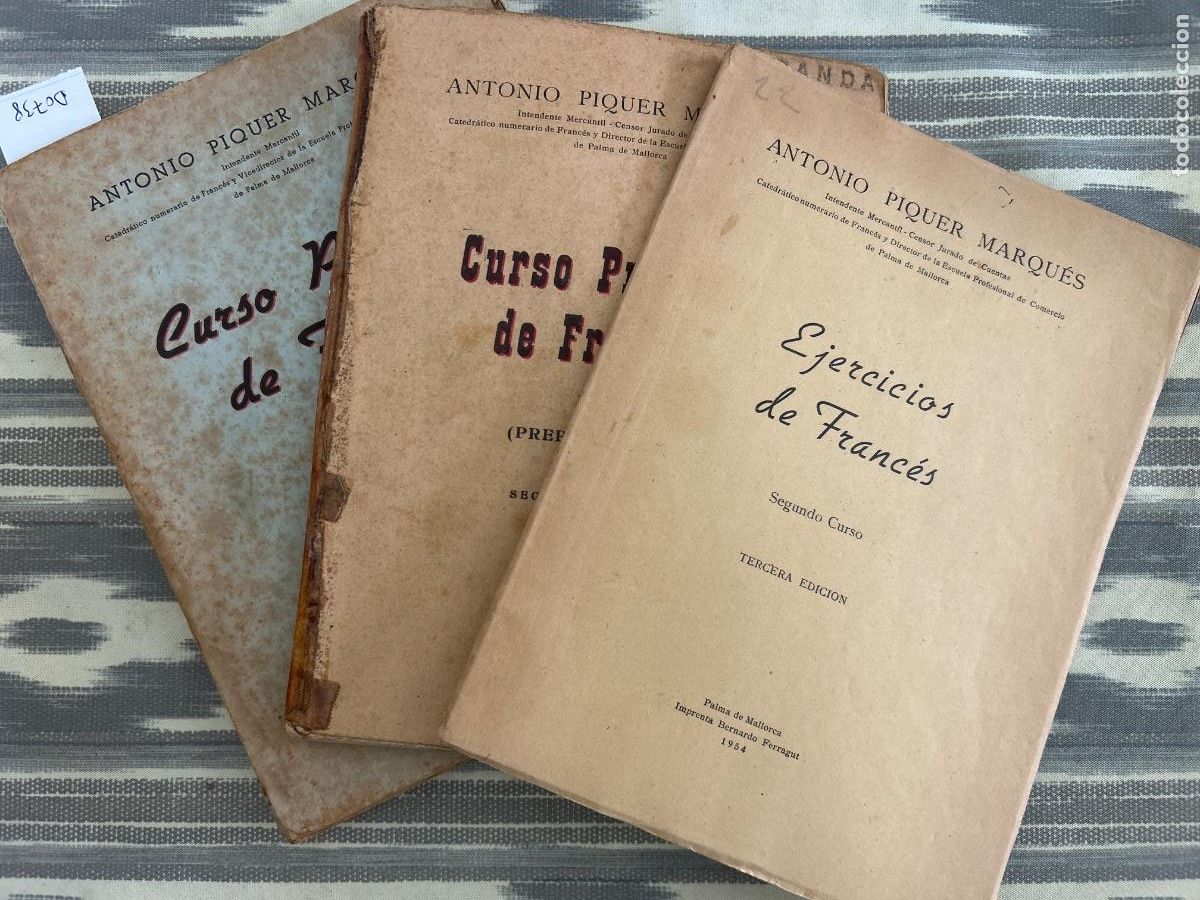 Gebrauchte B&uuml;cher: CURSO PRACTICO DE FRANCES, ANTONIO PIQUER MARQUES, PRIMER Y SEGUNDO CURSO CON EJERCICIOS, MALLORCA
