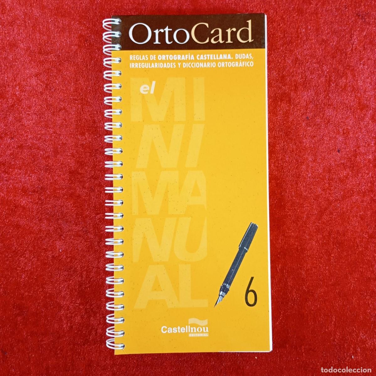 Libros de segunda mano: ORTOCARD - REGLAS DE ORTOGRAFIA CASTELLANA - CASTELLNOU EDITORIAL - 1995 / 3142