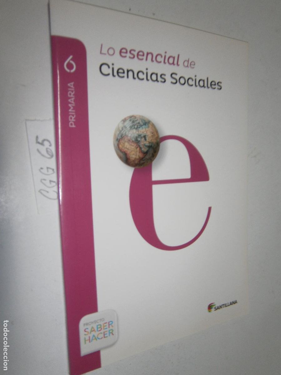 Libros de segunda mano: ANTIGUO LIBRO DE TEXTO - LO ESENCIAL DE CIENCIAS SOCIALES DE 6&ordm; EDUCACION PRIMARIA