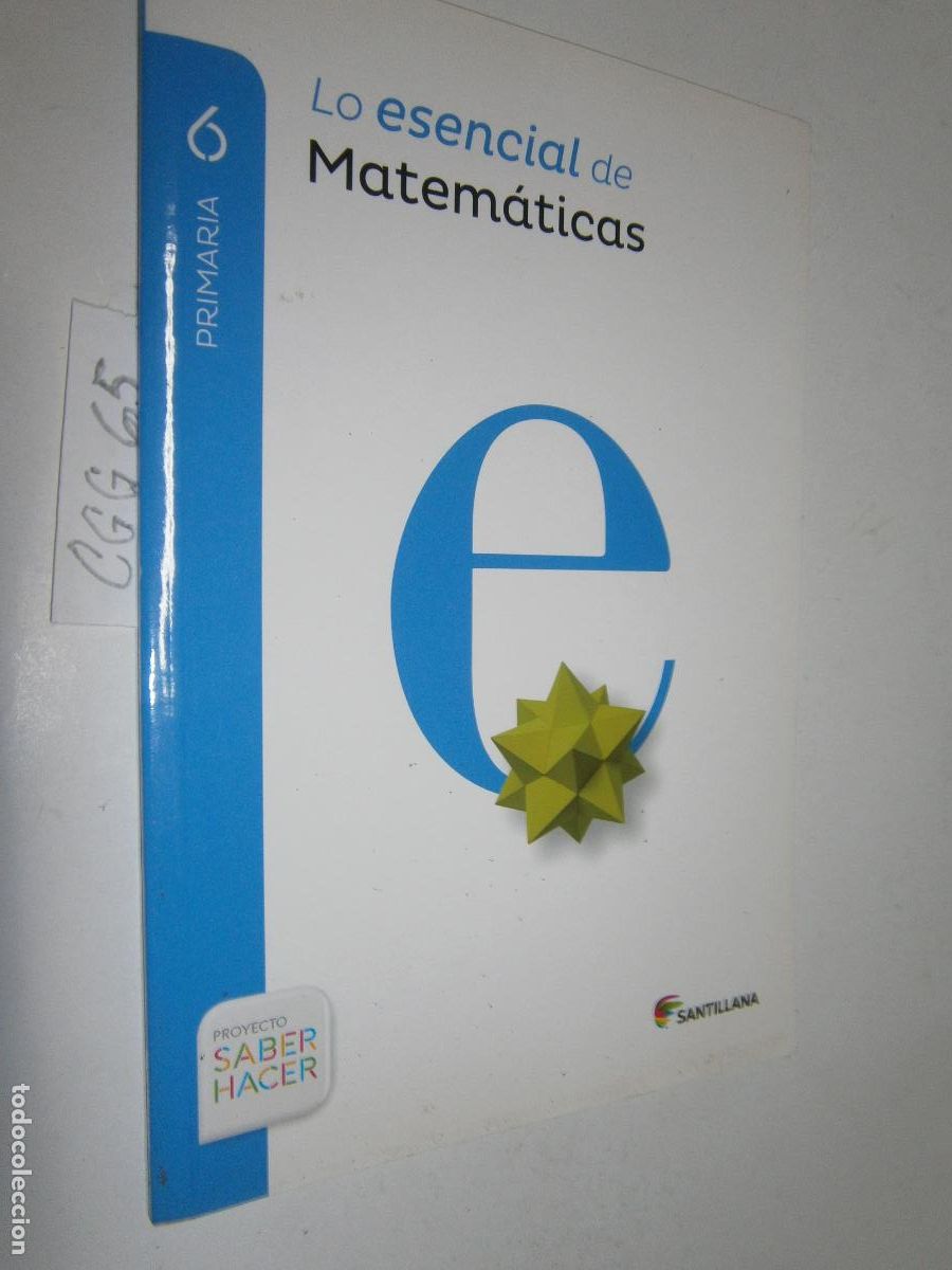 Libros de segunda mano: ANTIGUO LIBRO DE TEXTO - LO ESENCIAL DE CIENCIAS DE MATEMATICAS DE 6&ordm; EDUCACION PRIMARIA