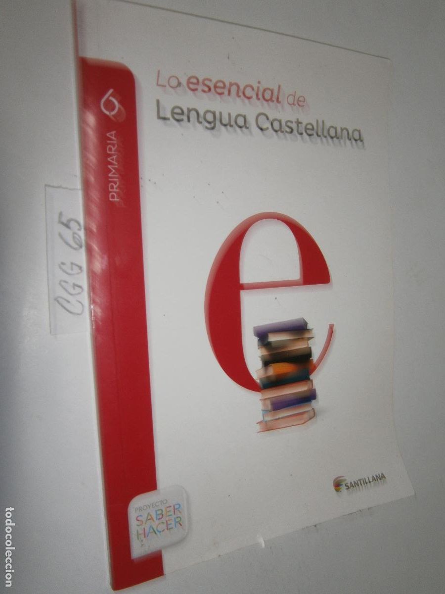 Libros de segunda mano: ANTIGUO LIBRO DE TEXTO - LO ESENCIAL DE CIENCIAS DE LENGUA CASATELLANA DE 6&ordm; EDUCACION PRIMARIA