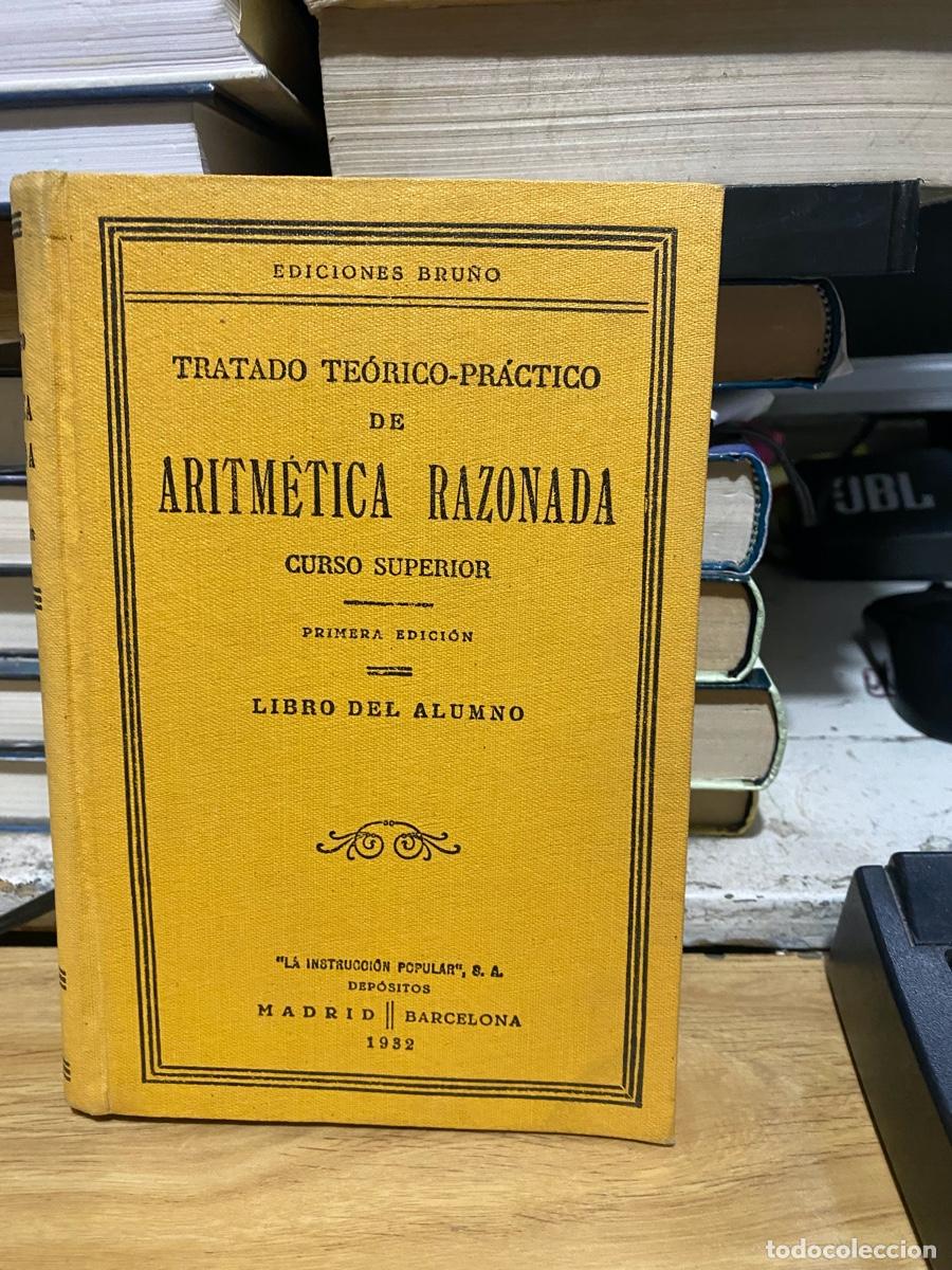 Second hand books: ARITMETICA RAZONADA, LIBRO DEL ALUMNO, EDICIONES BRU&Ntilde;O