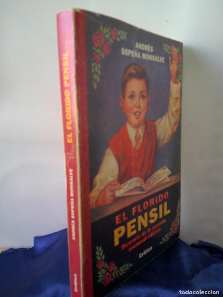 Second hand books: &iexcl;&iexcl; El Florido PENSIL. &rdquo;Memoria de la Escuela...&rdquo; INTERESANTE, AMENO, CURIOSO. !! C-32