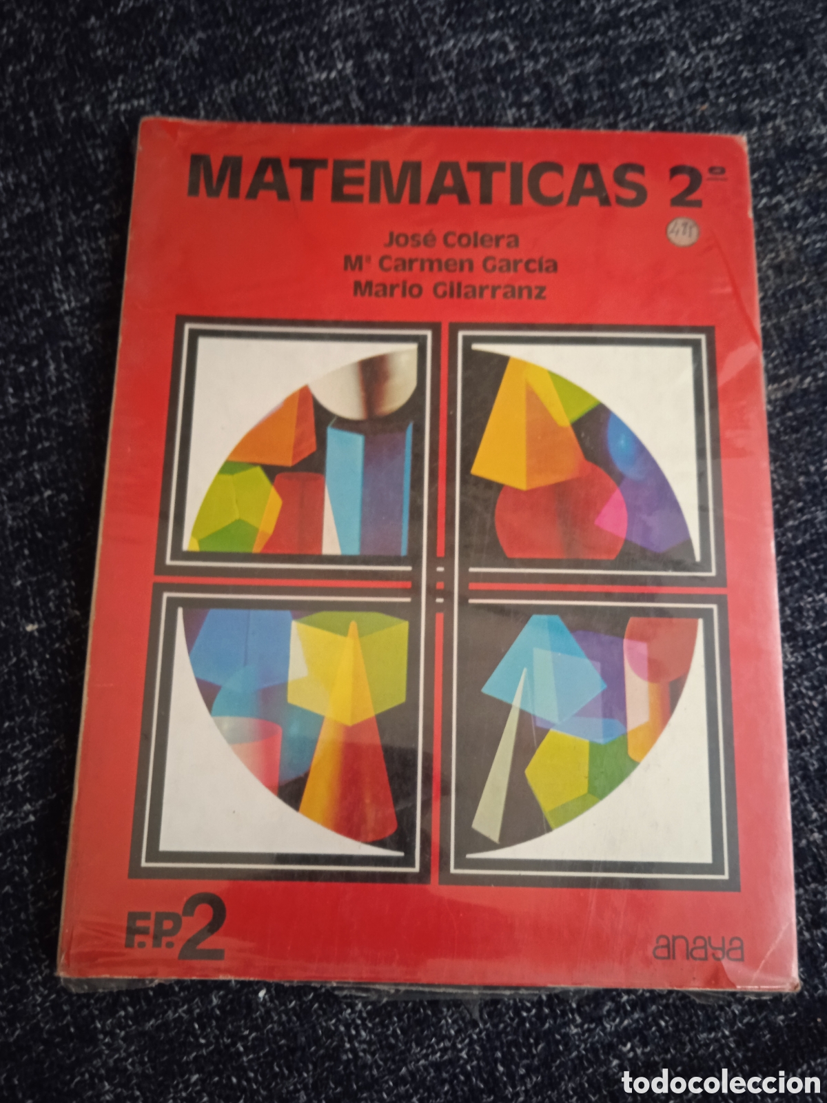 Libros de segunda mano: MATEMATICAS 2 -F.P. 2 -ED. ANAYA -A&Ntilde;OS 80 NUEVO