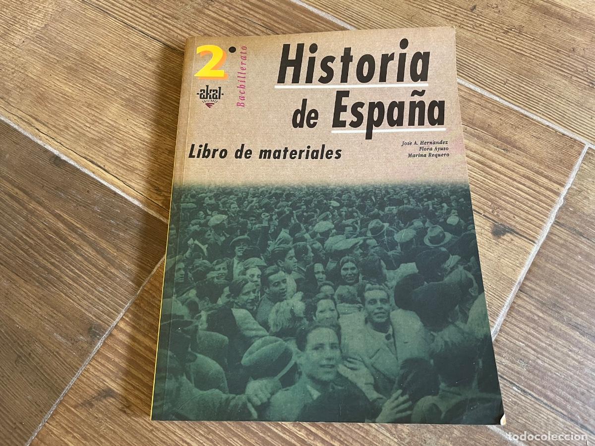Libros de segunda mano: HISTORIA DE ESPA&Ntilde;A BACHILLERATO SEGUNDO LIBRO DE MATERIALES EDICIONES AKAL