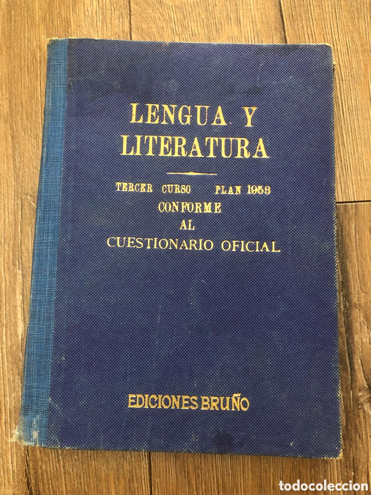 Libros de segunda mano: Lengua y Literatura ( tercer curso /plan 1953) conforme al cuestionario oficial