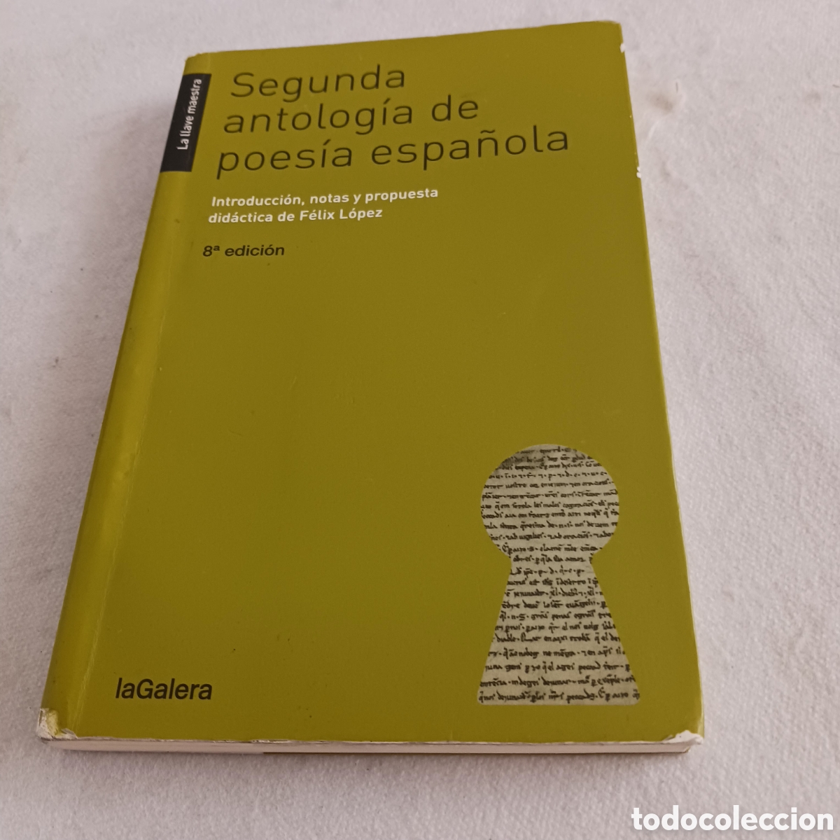 Libros de segunda mano: 2a. Antolog&iacute;a de poesia espa&ntilde;ola por F&eacute;lix Lopez
