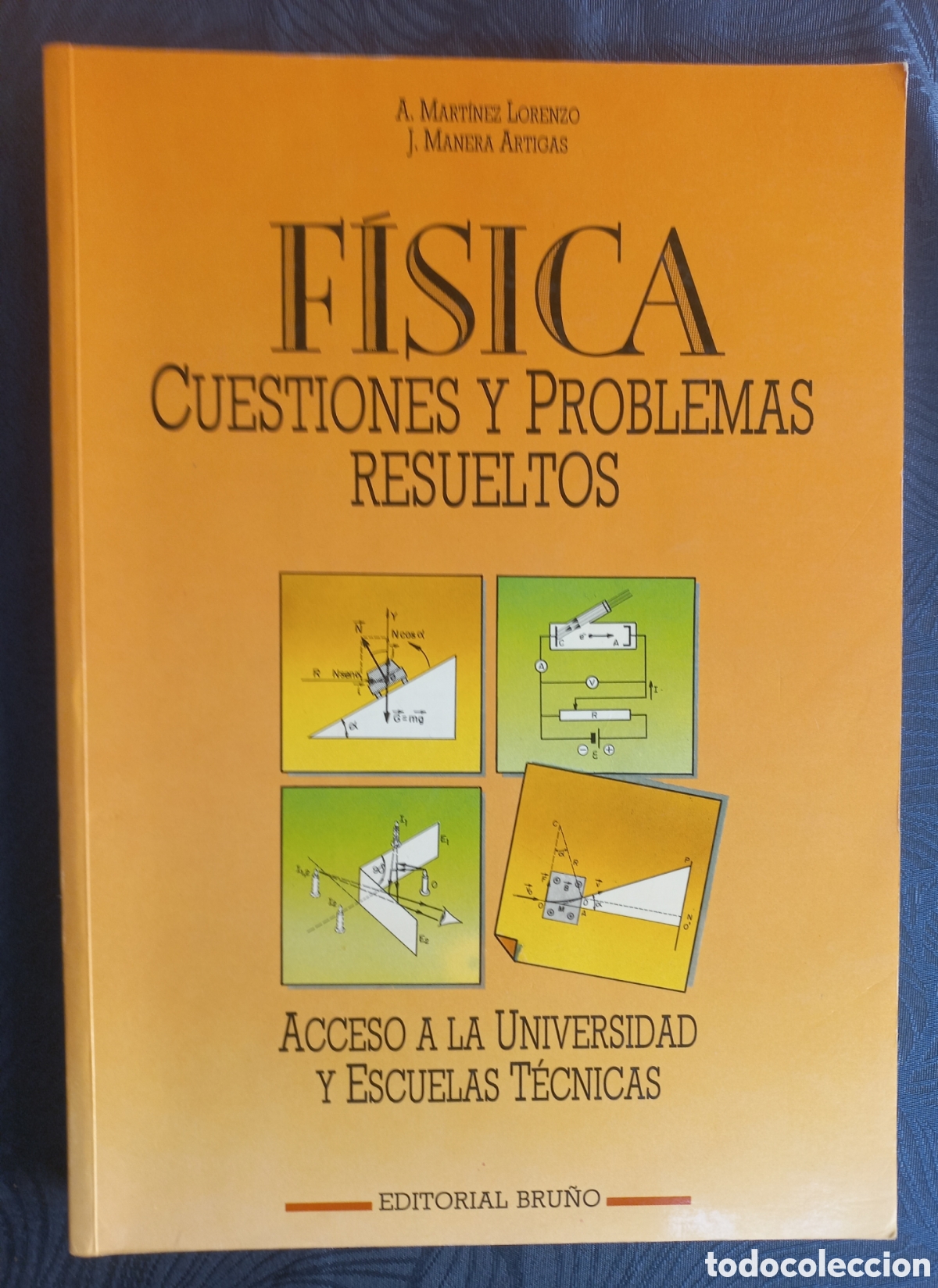 Libros de segunda mano: F&Iacute;SICA &ndash; CUESTIONES Y PROBLEMAS RESUELTOS A. Mart&iacute;nez Lorenzo / J. Manera Artigas &ndash; Editorial Bru&ntilde;o
