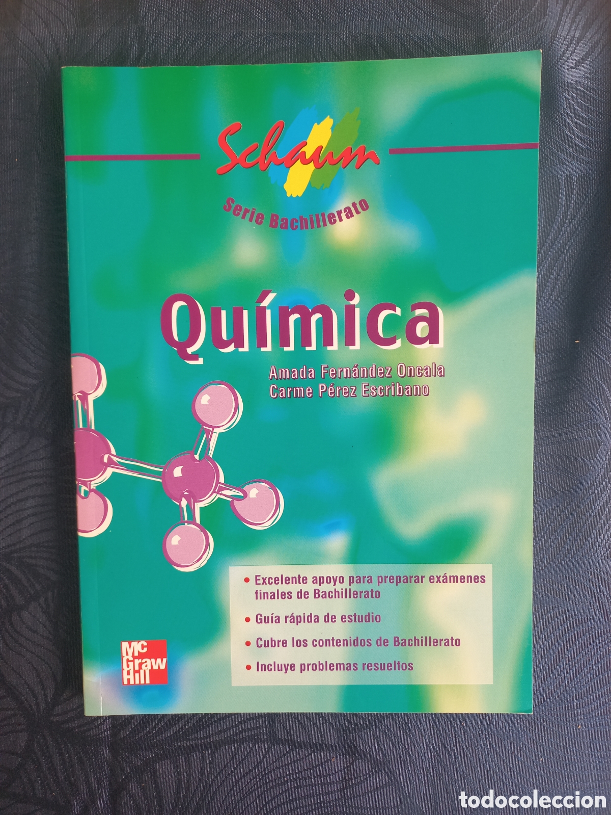 Second hand books: QU&Iacute;MICA &ndash; SCHAUM. SERIE BACHILLERATO &ndash; McGRAW-HILL