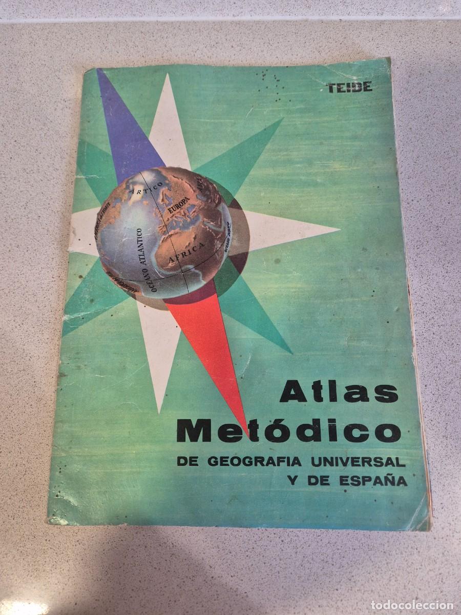 Libros de segunda mano: Libro &rdquo;Atlas metodico de geografia universal y de Espa&ntilde;a&rdquo;