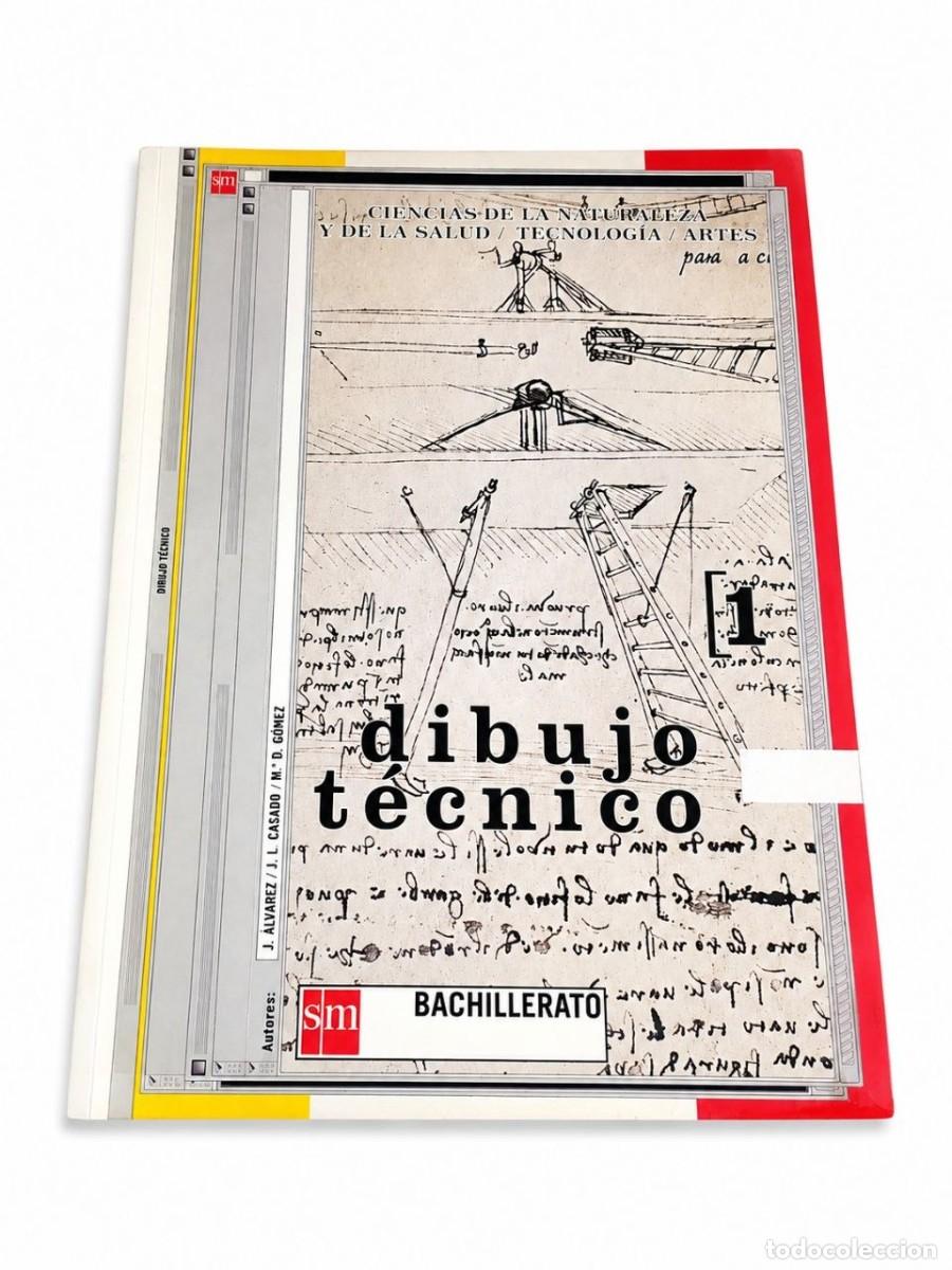 Libros de segunda mano: DIBUJO T&Eacute;CNICO 1&ordm; BACHILLERATO EDITORIAL SM 2003