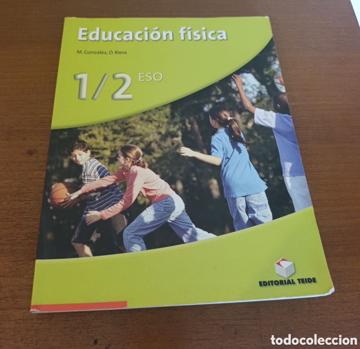 Libros de segunda mano: EDUCACION FISICA 1/2 ESO m Gonz&aacute;lez o riera editorial teide