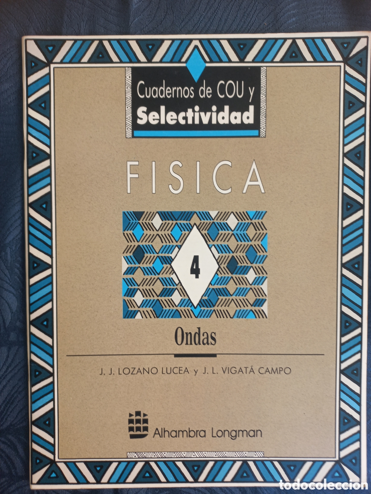 Libros de segunda mano: F&Iacute;SICA &ndash; ONDAS. Cuadernos de COU y Selectividad, Vol. 4