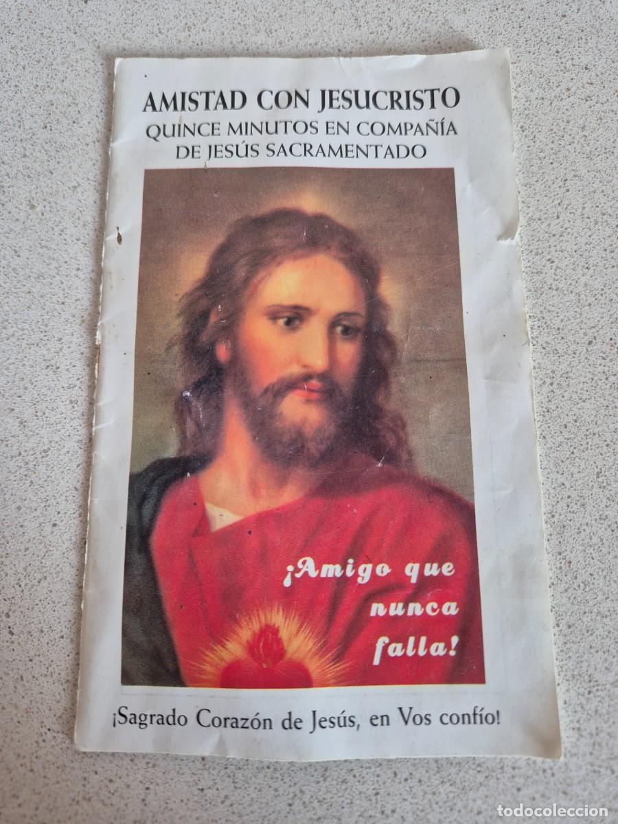 Libros de segunda mano: Libro &rdquo;Amistad con Jesucristo&rdquo;