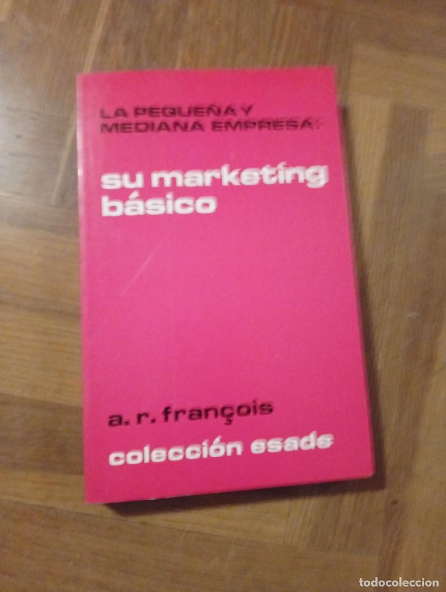 Libros de segunda mano: Libro Su marketing B&aacute;sico la peque&ntilde;a y mediana empresa