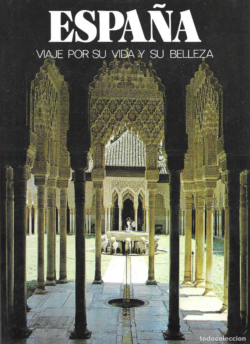 Libros de segunda mano: Espa&ntilde;a viaje por su vida y su belleza