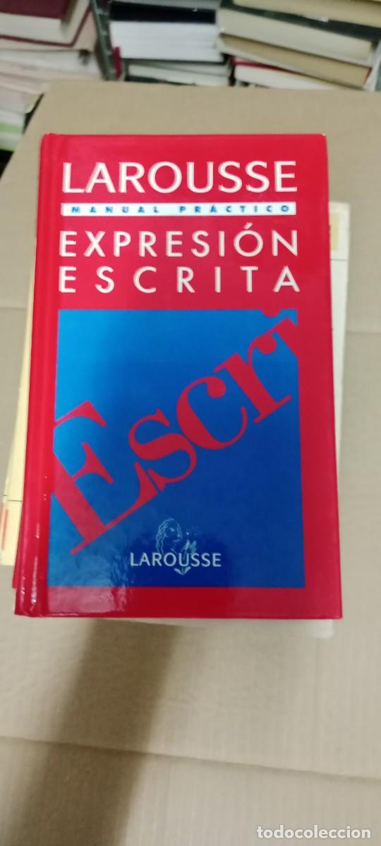 Libros de segunda mano: LOTE DE DOS LIBROS LAROUSSE MANUAL PRACTICO EXPRESION ESCRITA Y ORAL LOS DE FOTO LIBRO G-FORT
