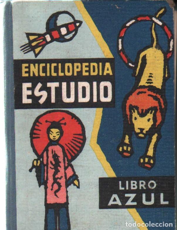 Libros de segunda mano: ENCICLOPEDIA ESTUDIO. LIBRO AZUL. A-ESC-2098